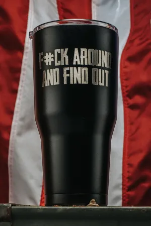 Find Out - 30 oz Tumbler